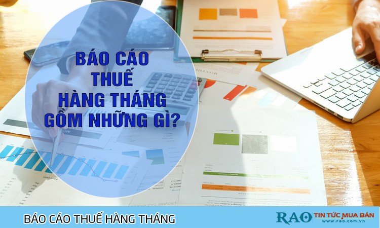 Báo cáo thuế hàng tháng