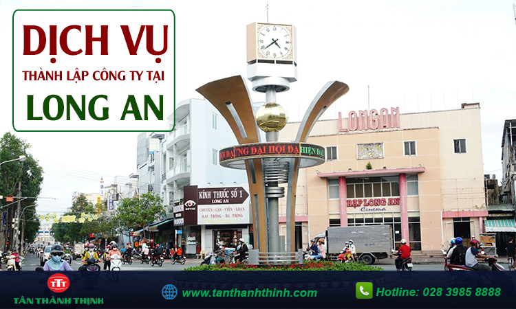 Dịch vụ thành lập công ty tại Long An