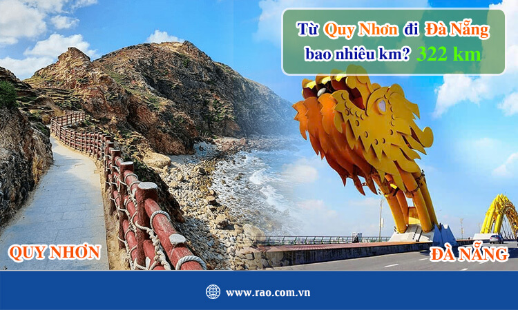 Từ Quy Nhơn đi Đà Nẵng bao nhiêu km?
