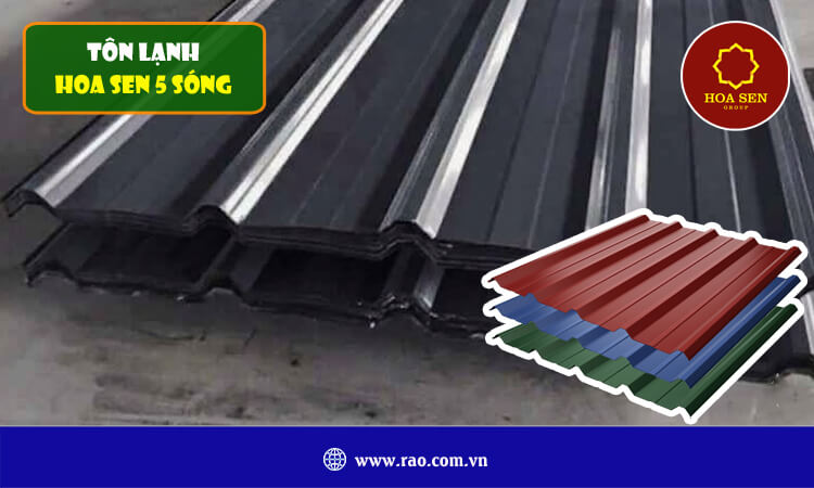 Tôn lạnh Hoa Sen 5 sóng