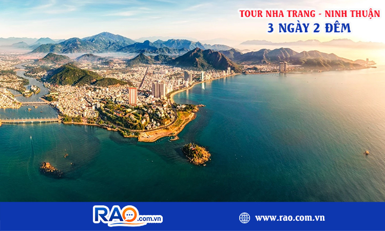 Tour Nha Trang Ninh Thuận 3 ngày 2 đêm